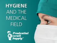 Hygiene and the Medical Field