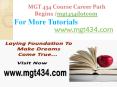 MGT 434 Course Career Path Begins /mgt434dotcom PowerPoint PPT Presentation