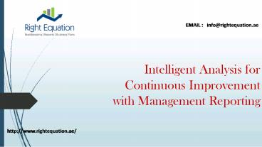 Intelligent Analysis for Continuous Improvement with Management Reporting