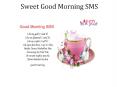 Latest Good Morning SMS PowerPoint PPT Presentation
