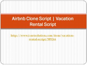 Airbnb Clone Script | Vacation Rental Script presentation | free to ...