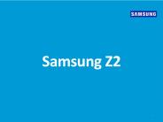 Samsung Z2 - Tizen OS Smartphone