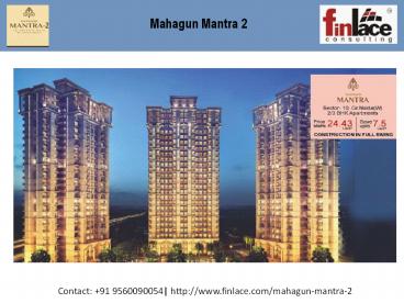 Mahagun Mantra 2 Book 2 BHK Greater Noida West