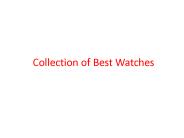 Collection of Best Watches