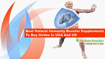 Best Natural Immunity Booster Supplements To Buy Online In USA And UK