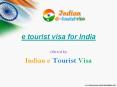 Apply e tourist visa for India at www.indianetouristvisa.org PowerPoint PPT Presentation