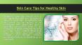 Tips For Glowing Skin, Tips For Healthy Skin - Everyuth PowerPoint PPT Presentation