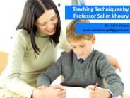 Teaching techniques by professor salim khoury