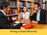 Hiring a Good Attorney