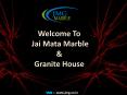 Jai Mata Marble & Granite House