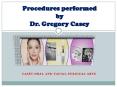 Gregory Casey MD - Procedures PowerPoint PPT Presentation