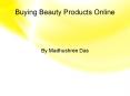 Things to keep in mind while Purchasing Beauty Products online