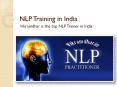 NLP trainer in India: Vikramdhar PowerPoint PPT Presentation