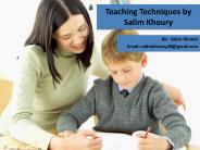 Teaching Techniques by Salim Khoury