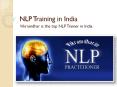 NLP trainer in India: Vikramdhar (1) PowerPoint PPT Presentation