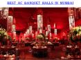 Best AC Banquet halls in Mumbai PowerPoint PPT Presentation