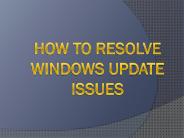 How To resolve windows update issues