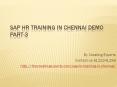 SAP HR Training in Chennai Demo Part-3 PowerPoint PPT Presentation