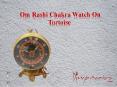 Om Rashi Chakra Watch On Tortoise PowerPoint PPT Presentation