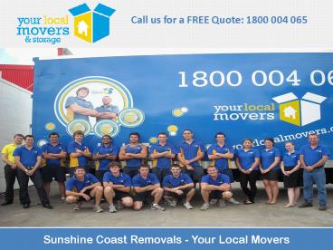 Sunshine Coast Removals - Your Local Movers