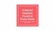 8 Household Natural Cleaning Agents