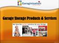 Garage Storage Products & Services PowerPoint PPT Presentation