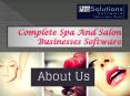Complete Spa And Salon Businesses Software PowerPoint PPT Presentation