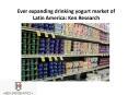 Ever expanding drinking yogurt market of Latin America: Ken Research PowerPoint PPT Presentation