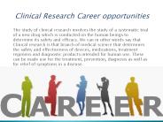 Securing A Career In Clinical Research Holds Promise