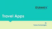 Travel Apps | Travel Mobile Apps