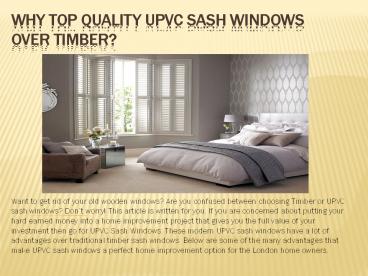Why Top Quality UPVC Sash Windows Over Timber?