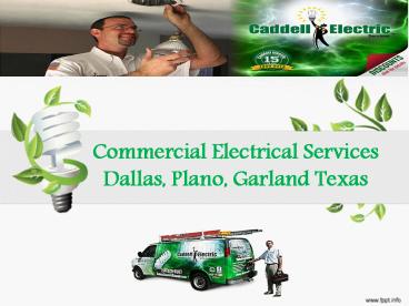 Commercial Electrical Services Dallas, Plano, Garland Texas