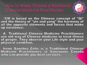 Traditional Chinese Medicine Practitioners can Restore Your Energy