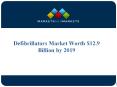 Defibrillators Market Worth $12.9 Billion by 2019 PowerPoint PPT Presentation