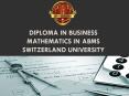 Diploma in Business Mathematics in ABMS SWITZERLAND UNIVERSITY PowerPoint PPT Presentation