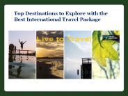 Best International Travel Package
