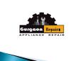 Home Appliances Repairs & Services in Gurgaon | Gurgaon Repair
