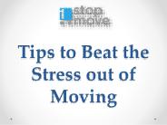 Tips to Beat the Stress out of Moving