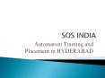 sos india industry automation training and placements PowerPoint PPT Presentation