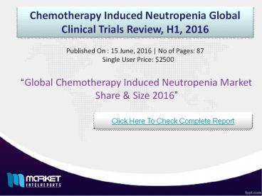 Global Chemotherapy Induced Neutropenia Market Opportunities & Trends 2016