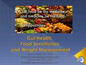 Gut Health, Food Sensitivities and Weight Loss - Voice Over Version
