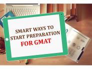 Smart Ways to Start Preparation for GMAT