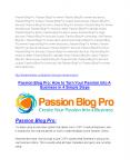 Passion Blog Pro Review and $30000 Bonus - Passion Blog Pro 80% DISCOUNT