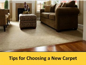 Tips for Choosing a New Carpet