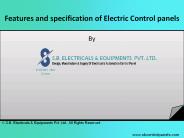 Features and specification of Electric Control panels