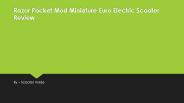 Razor Pocket Mod Miniature Euro Electric Scooter Review