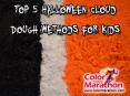 Top 5 Halloween Cloud Dough Ideas for Kids PowerPoint PPT Presentation
