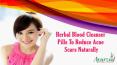 Herbal Blood Cleanser Pills To Reduce Acne Scars Naturally