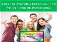 ENG 121 PAPERS Excellence In Study \ eng121papers.com PowerPoint PPT Presentation