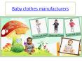 organic baby clothing manufacturers PowerPoint PPT Presentation